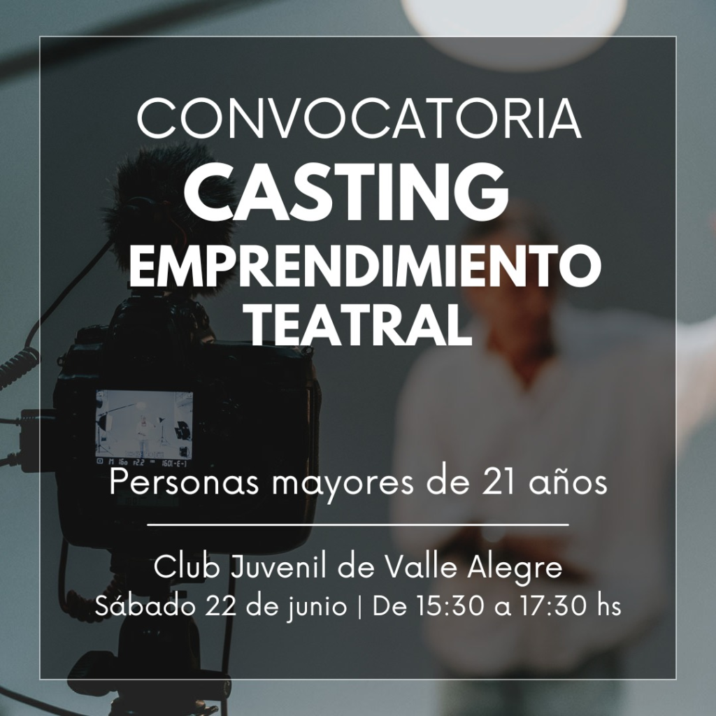 Falda del Carmen: abren un casting para un emprendimiento teatral - Mi Valle